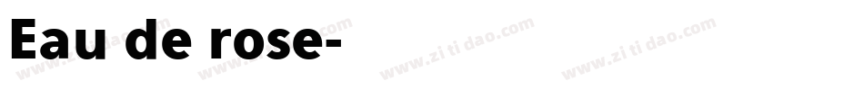 Eau de rose字体转换